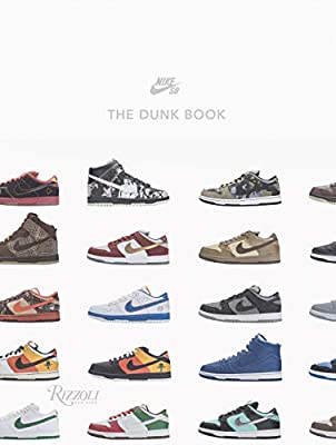 Nike SB : The Dunk Book